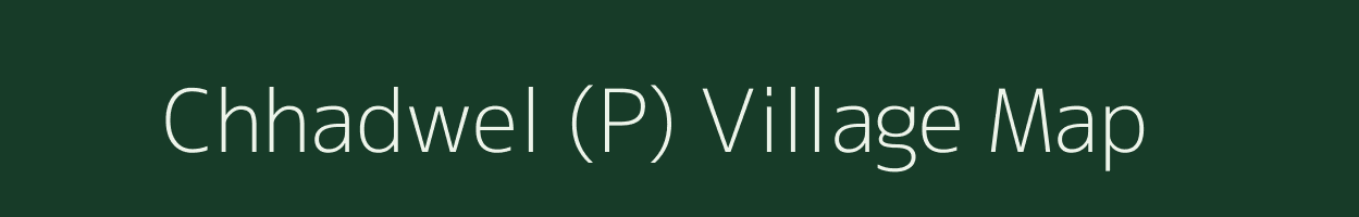 Chhadwel (P) village map in Maharashtra