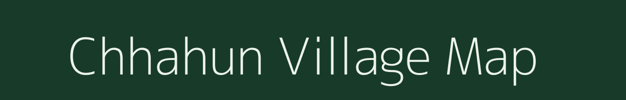 Chhahun village map in Uttar Pradesh