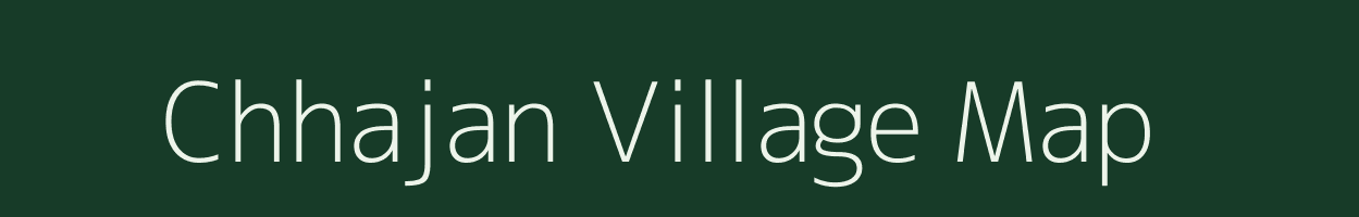 Chhajan village map in Uttar Pradesh