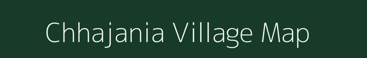 Chhajania village map in Uttar Pradesh