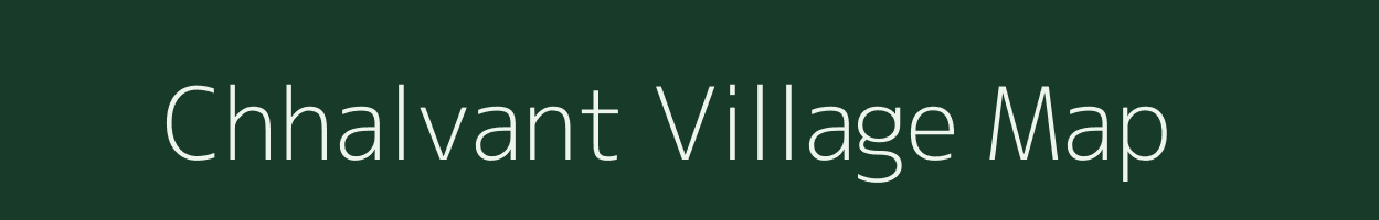 Chhalvant village map in Gujarat