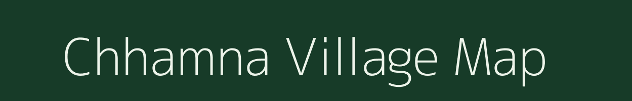 Chhamna village map in Bihar