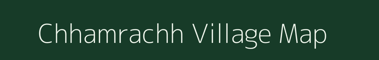 Chhamrachh village map in Madhya Pradesh