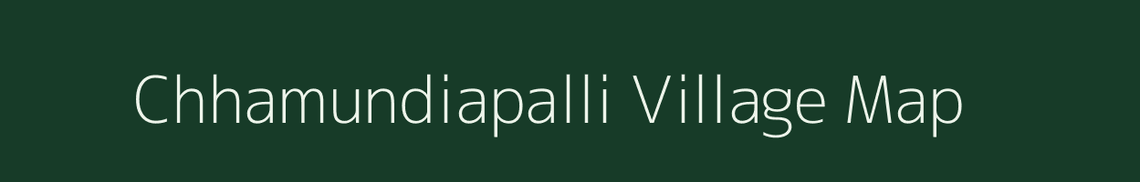 Chhamundiapalli village map in Odisha