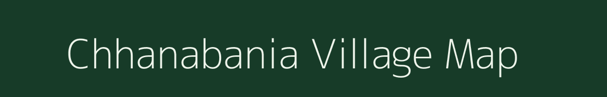 Chhanabania village map in Odisha