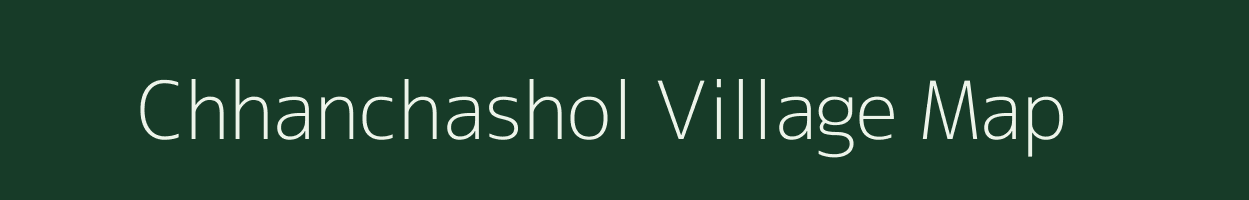 Chhanchashol village map in Jharkhand