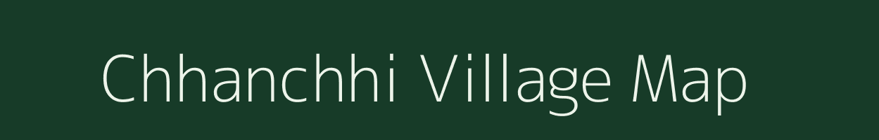 Chhanchhi village map in Chhattisgarh