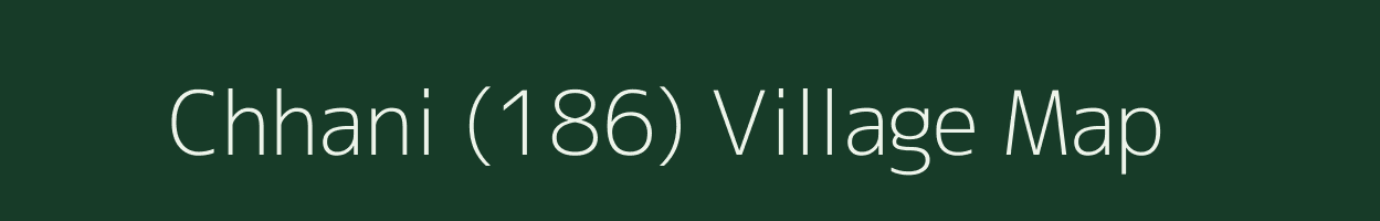 Chhani (186) village map in Punjab