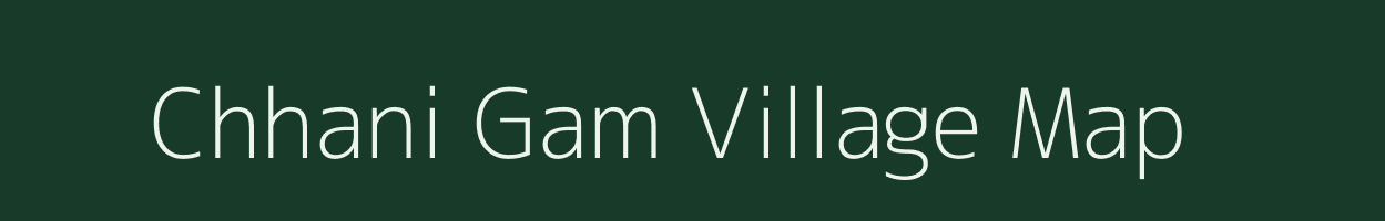 Chhani Gam village map in Jammu & Kashmir