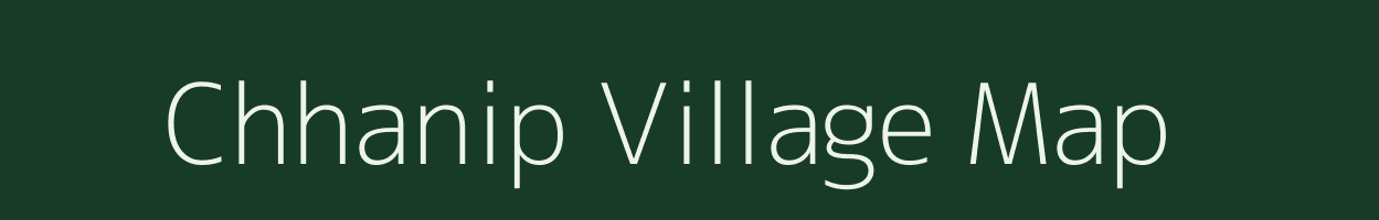 Chhanip village map in Gujarat