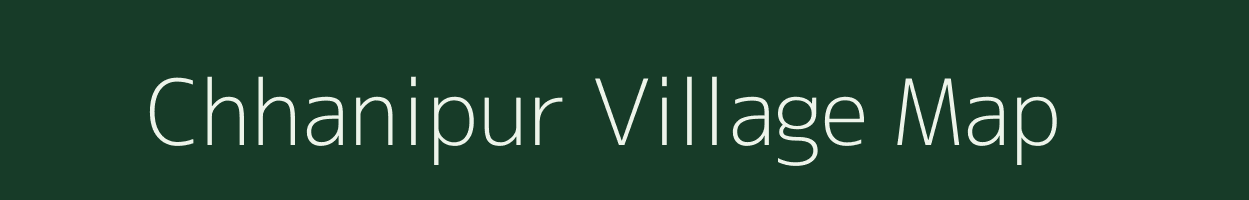 Chhanipur village map in Odisha