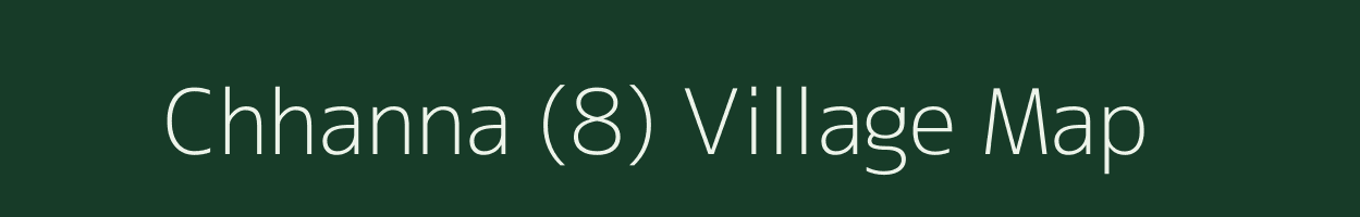 Chhanna (8) village map in Punjab