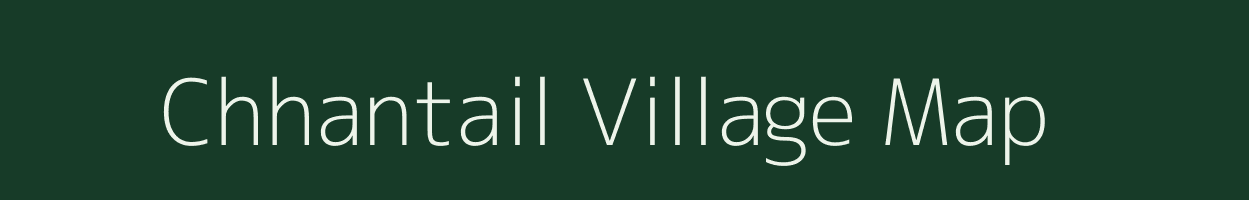 Chhantail village map in Tripura