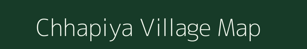 Chhapiya village map in Uttar Pradesh