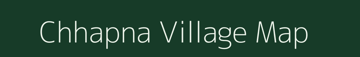 Chhapna village map in Uttar Pradesh