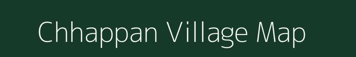 Chhappan village map in Bihar