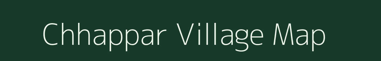 Chhappar village map in Rajasthan