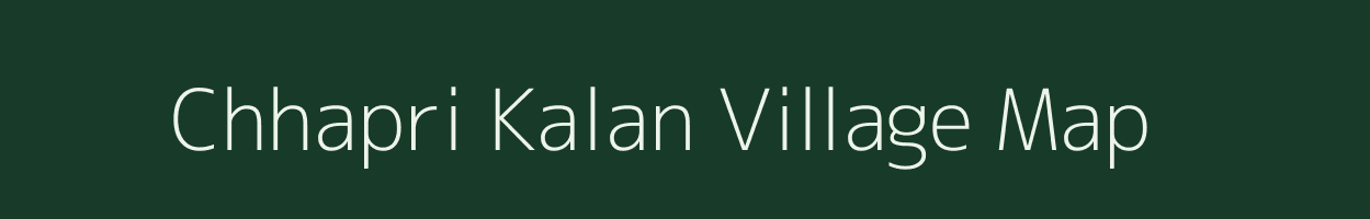 Chhapri Kalan village map in Rajasthan