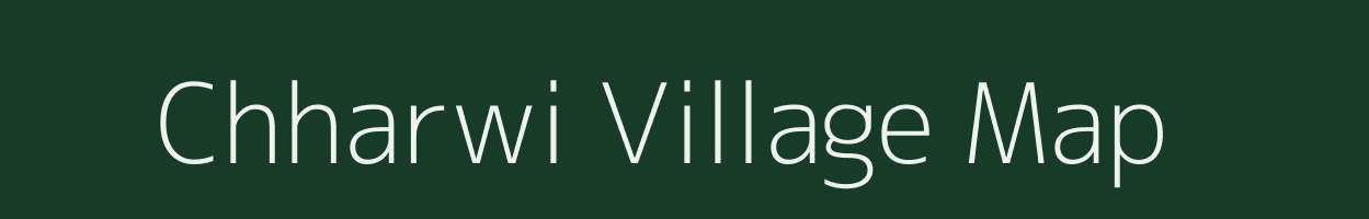 Chharwi village map in Madhya Pradesh