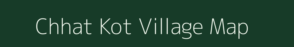 Chhat Kot village map in Uttarakhand