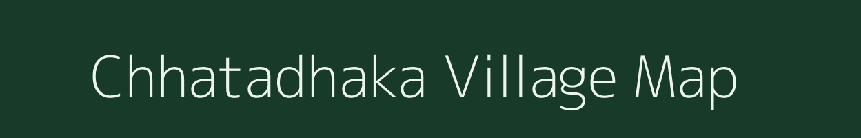 Chhatadhaka village map in Jharkhand