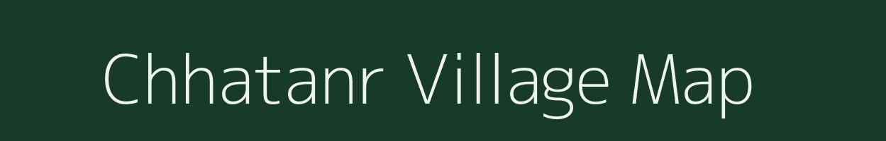 Chhatanr village map in Jharkhand