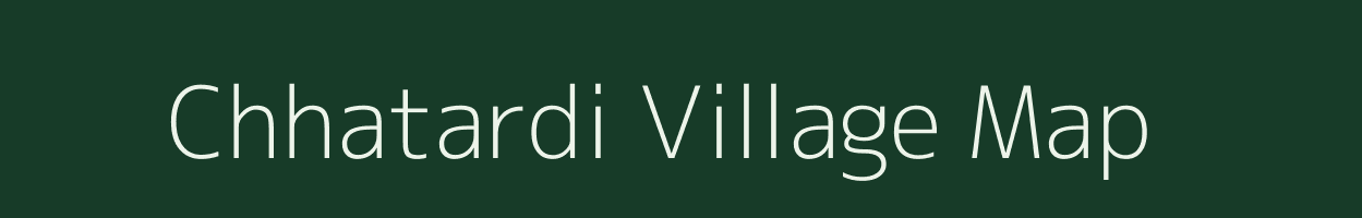 Chhatardi village map in Rajasthan