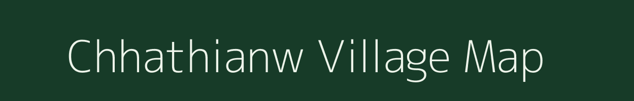 Chhathianw village map in Bihar