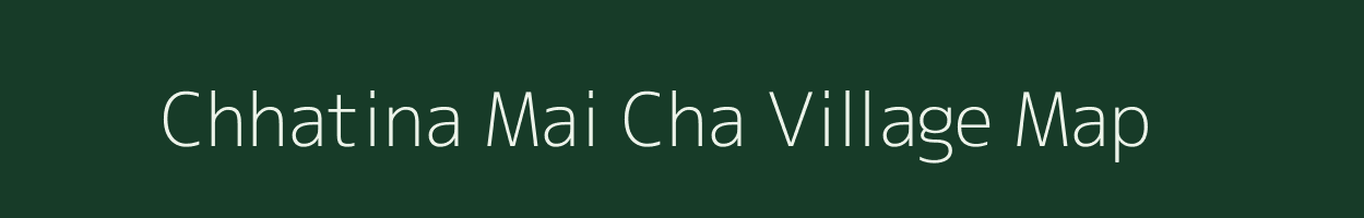 Chhatina Mai Cha village map in Uttarakhand