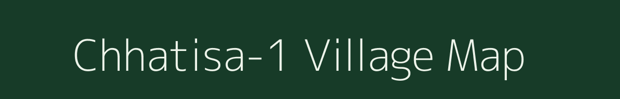 Chhatisa-1 village map in Odisha