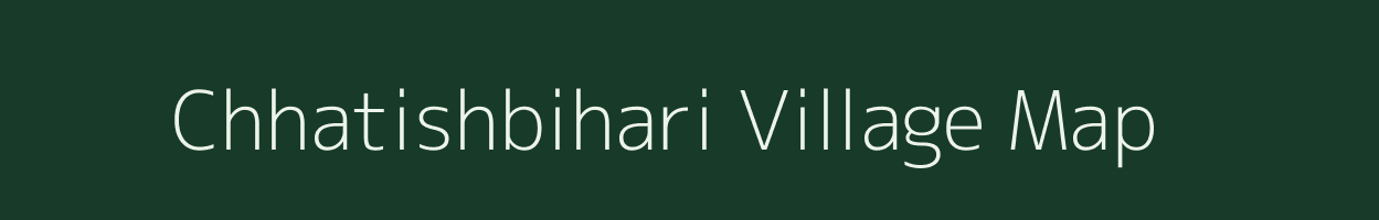 Chhatishbihari village map in Odisha