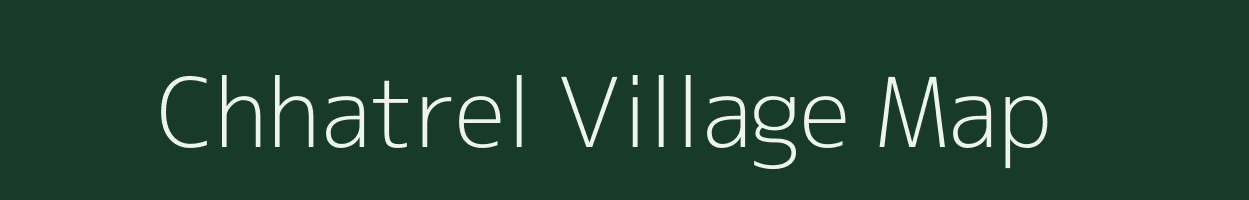 Chhatrel village map in Rajasthan