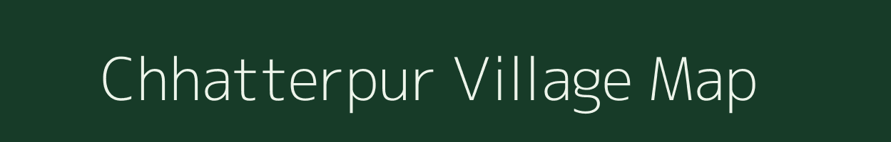 Chhatterpur village map in Uttar Pradesh