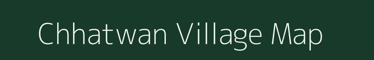 Chhatwan village map in Chhattisgarh