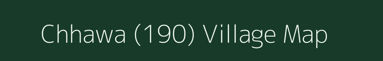 Chhawa (190) village map in Haryana