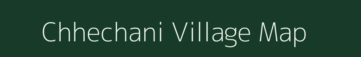 Chhechani village map in Jharkhand
