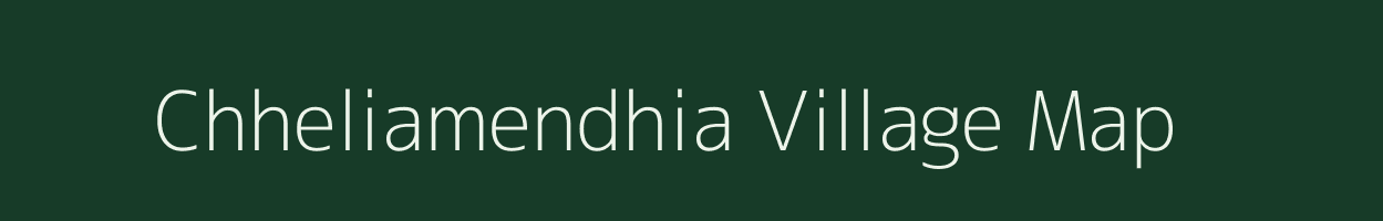 Chheliamendhia village map in Odisha