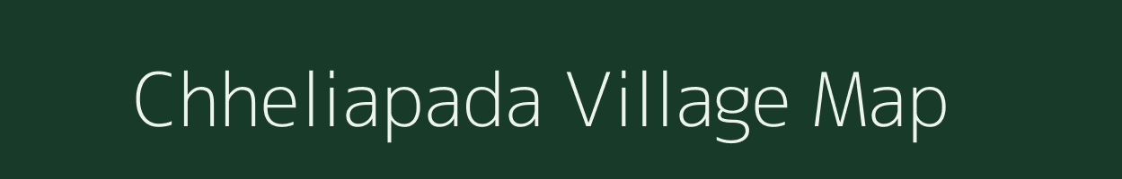 Chheliapada village map in Odisha