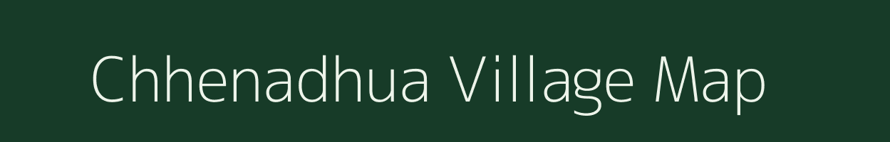 Chhenadhua village map in Odisha