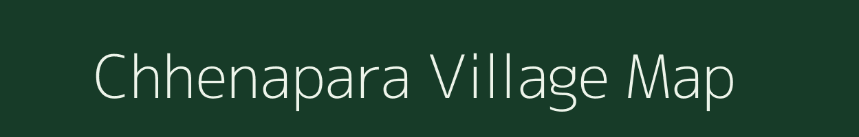 Chhenapara village map in West Bengal