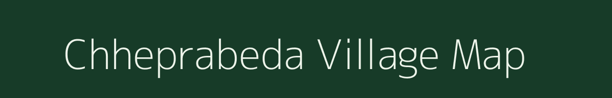 Chheprabeda village map in Odisha