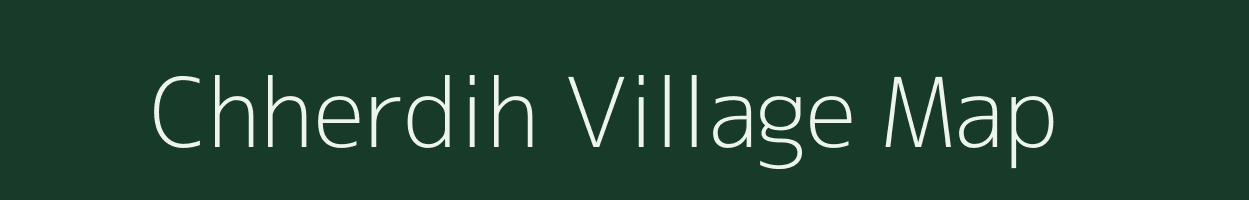 Chherdih village map in Uttar Pradesh