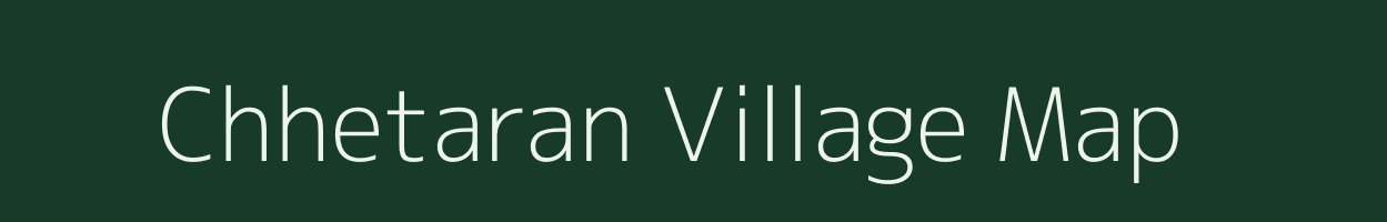 Chhetaran village map in Himachal Pradesh