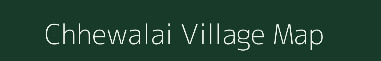 Chhewalai village map in Madhya Pradesh