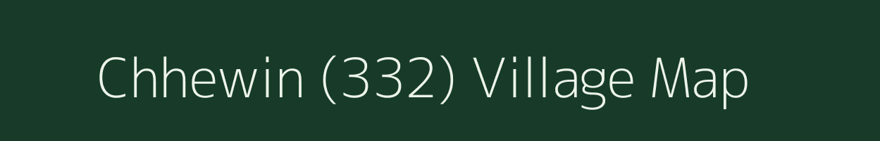 Chhewin (332) village map in Himachal Pradesh