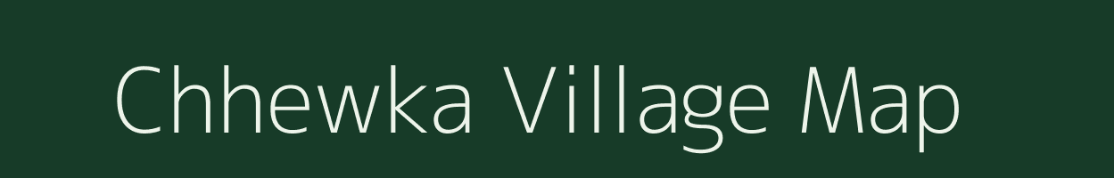 Chhewka village map in Uttar Pradesh