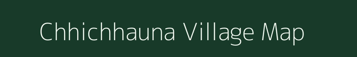 Chhichhauna village map in Uttar Pradesh