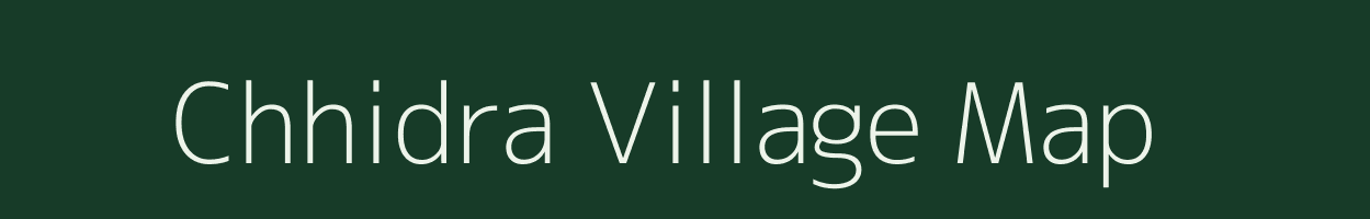 Chhidra village map in Gujarat