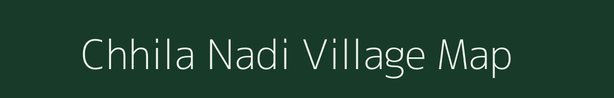 Chhila Nadi village map in Rajasthan