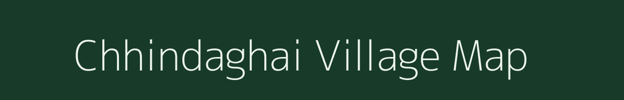 Chhindaghai village map in Odisha